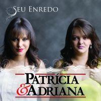 Capa do álbum "Seu Enredo", de Patrícia e Adriana