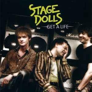 Album cover of "Get a Life" by Stage Dolls