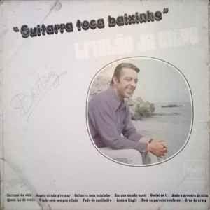 Portada de Álbum "Guitarra Toca Baixinho", de Tristão da Silva