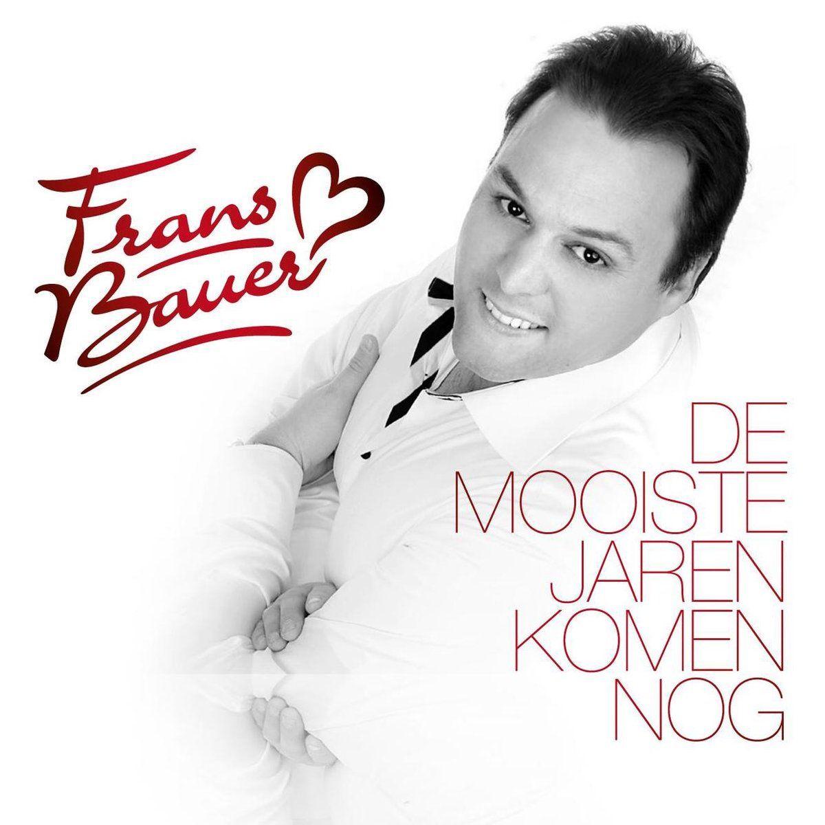 Capa do Álbum "De Mooiste Jaren Komen Nog", de Frans Bauer
