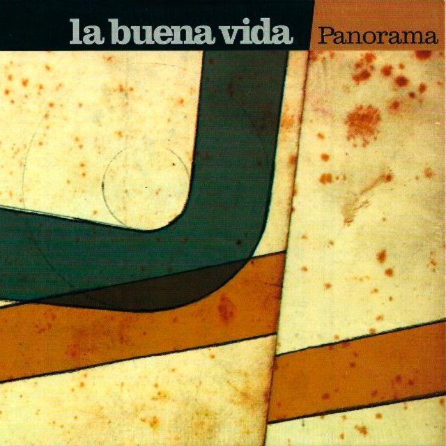 Capa do Álbum "Panorama", de La Buena Vida