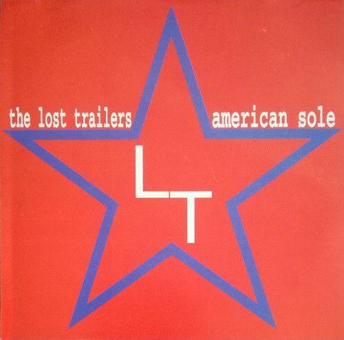 Capa do Álbum "American Sole", de The Lost Trailers