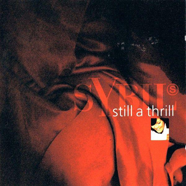 Portada de Álbum "Still a Thrill", de Sybil
