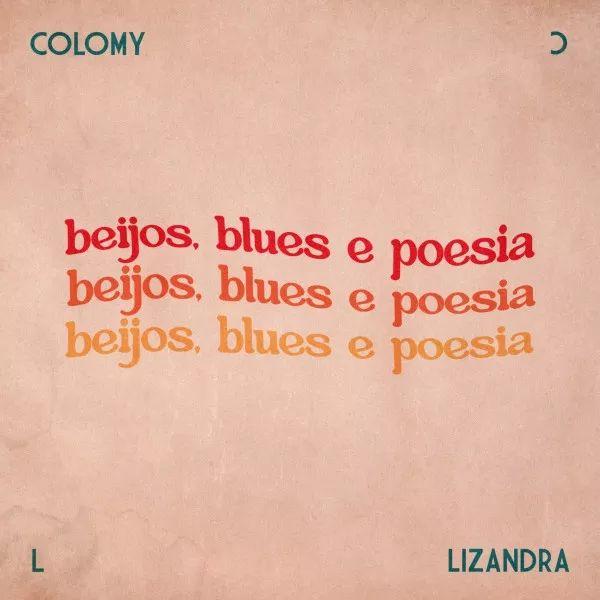 Capa do Single/EP "Beijos, Blues e Poesia", de Colomy