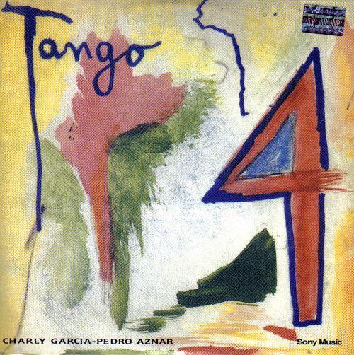 Capa do álbum "Tango 4 (part. Pedro Aznar)", de Charly García