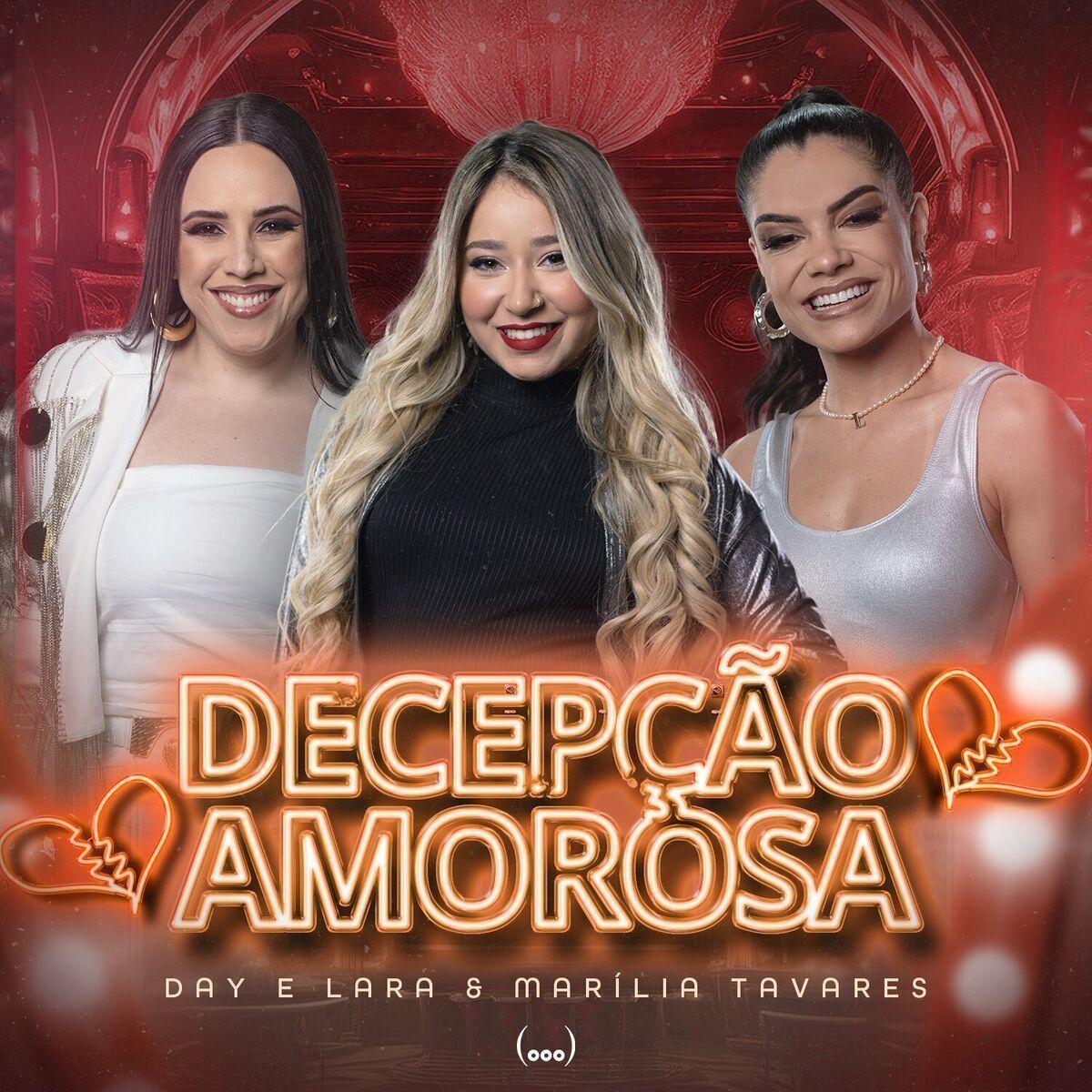 Portada de Sencillo/EP "Decepção Amorosa (Live)", de Day e Lara