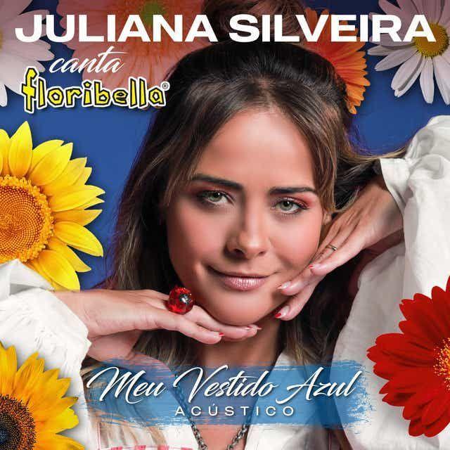Portada de Sencillo/EP "Meu Vestido Azul (Floribella) (Acústico)", de Juliana Silveira