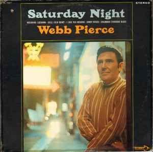 Album cover of "Saturday Night" by Webb Pierce