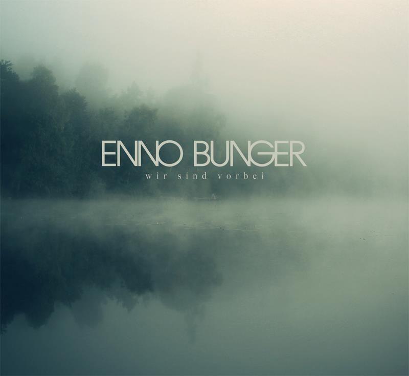 Portada de Álbum "Wir Sind Vorbei", de Enno Bunger