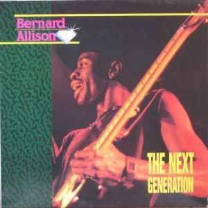 Portada del álbum "The Next Generation", de Bernard Allison