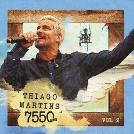 Portada de Álbum "7550 Dias, Vol. 2 ", de Thiago Martins
