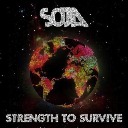 Portada de Álbum " Strenght To Survive", de SOJA