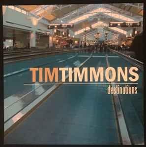 Portada de Álbum "Destinations", de Tim Timmons