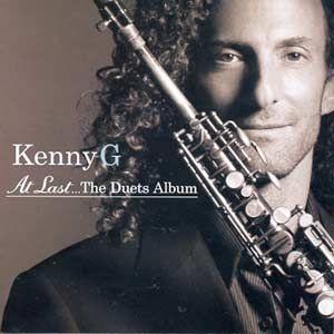 Portada de Álbum "At Last... The Duets Album", de Kenny G