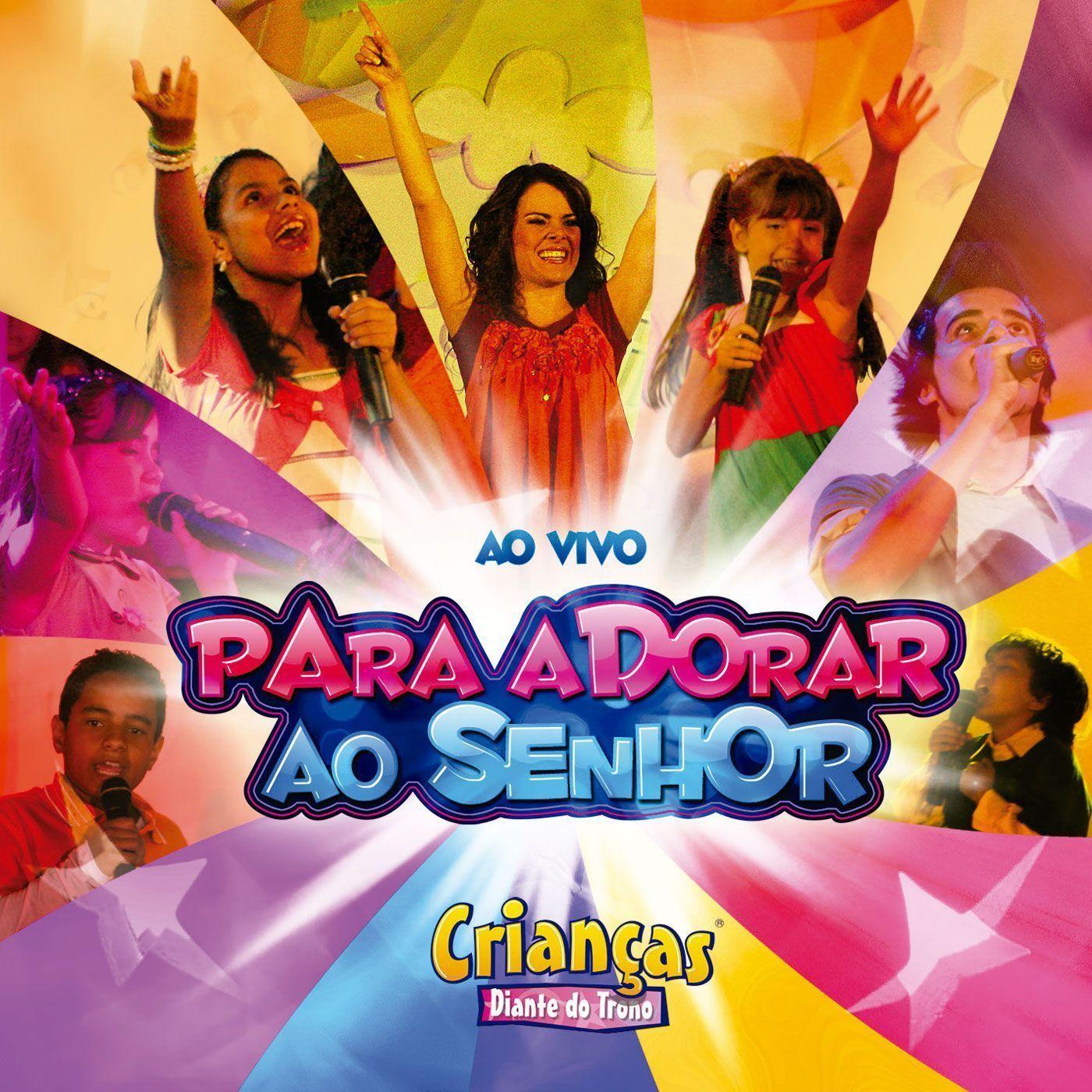 Portada de Álbum "Para Adorar ao Senhor (Ao Vivo)", de Crianças Diante do Trono