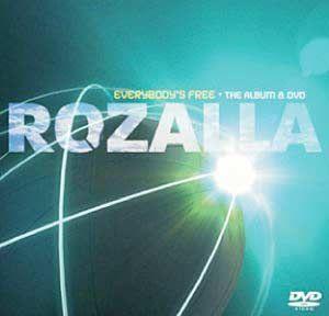 Capa do Álbum "Everybody's Free [UK Bonus DVD]", de Rozalla