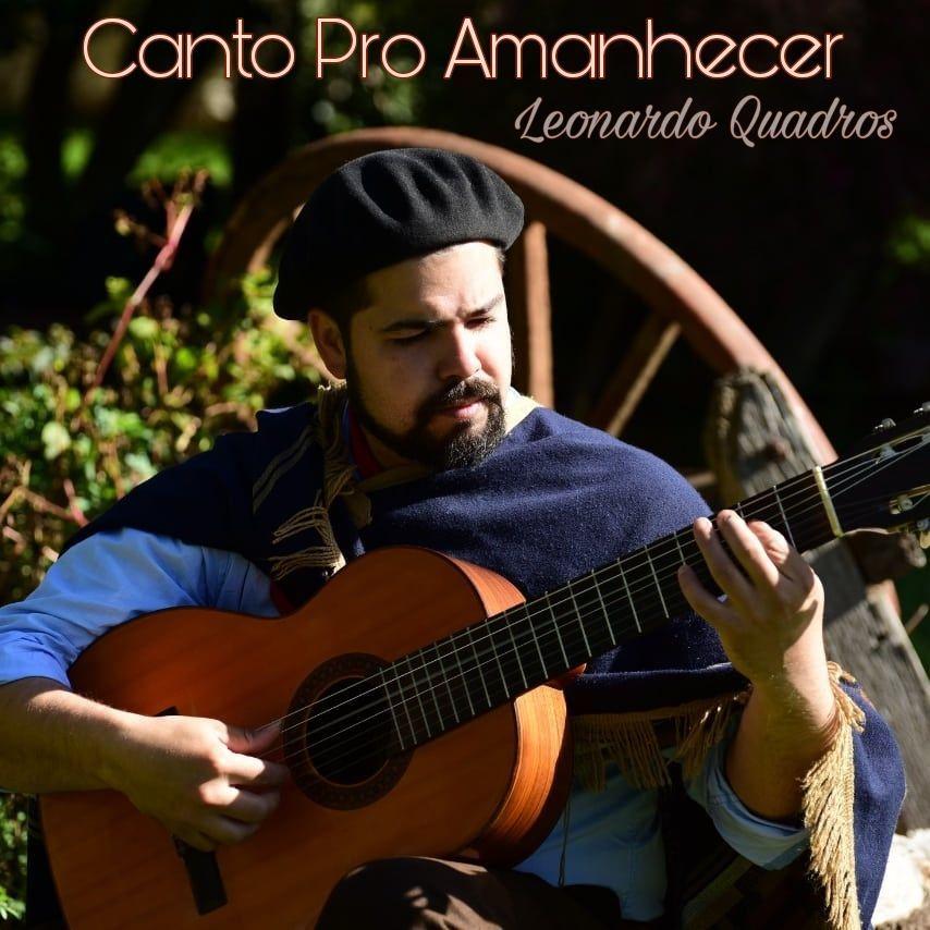 Capa do Single/EP "CANTO PRO AMANHECER", de Leonardo Quadros