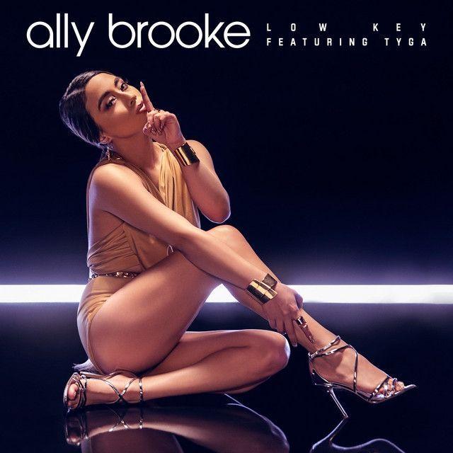 Capa do álbum "Low Key (feat. Tyga)", de Ally Brooke