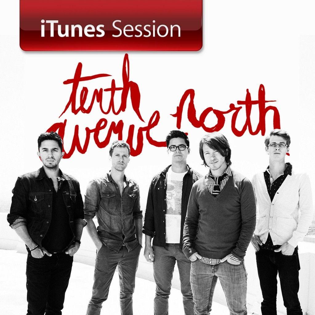 Album cover of "iTunes Session" by Tenth Avenue North