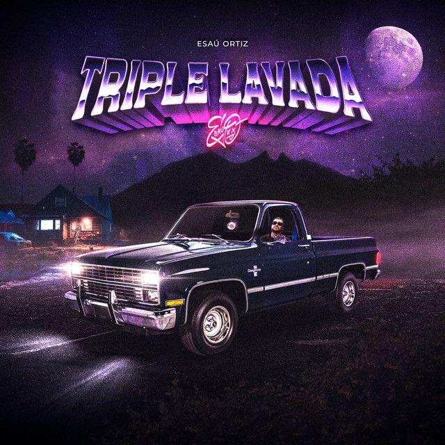 Capa do Single/EP "TRIPLE LAVADA", de Esau Ortiz