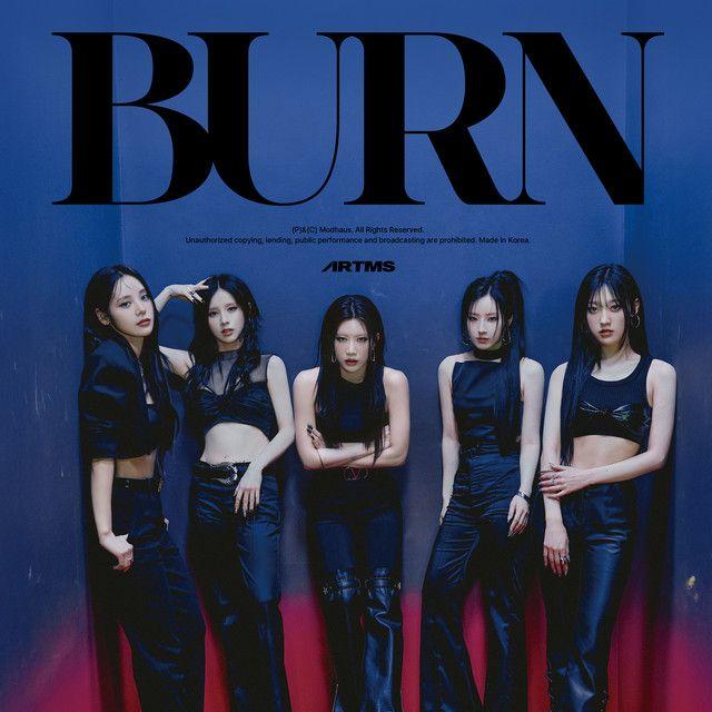 Portada de Sencillo/EP "<BURN>", de ARTMS