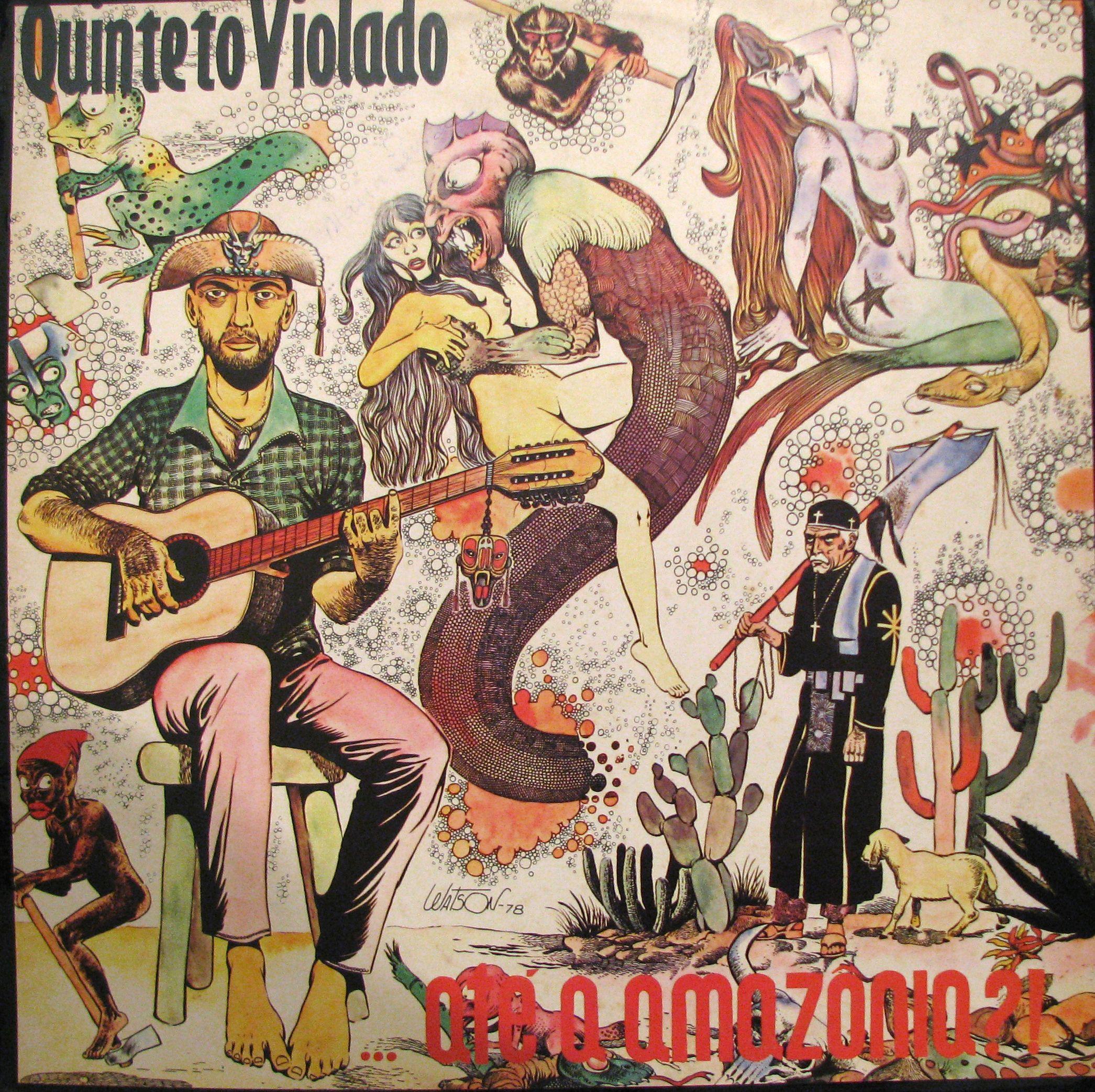 Capa do álbum "… Até a Amazônia?", de Quinteto Violado