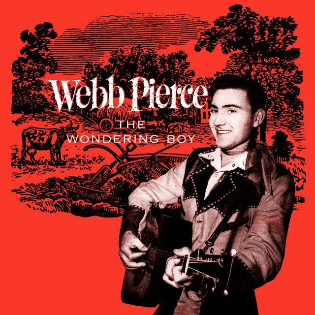 Album cover of "The Wondering Boy" by Webb Pierce