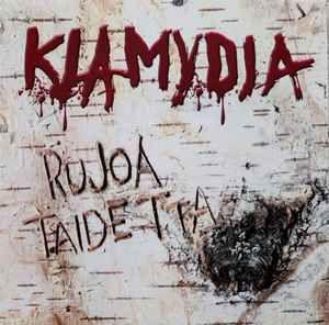 Album cover of "Rujoa Taidetta" by Klamydia