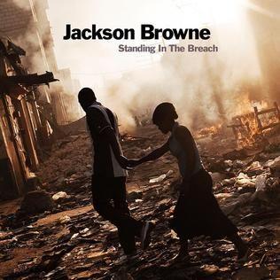 Capa do álbum "Standing In The Breach", de Jackson Browne