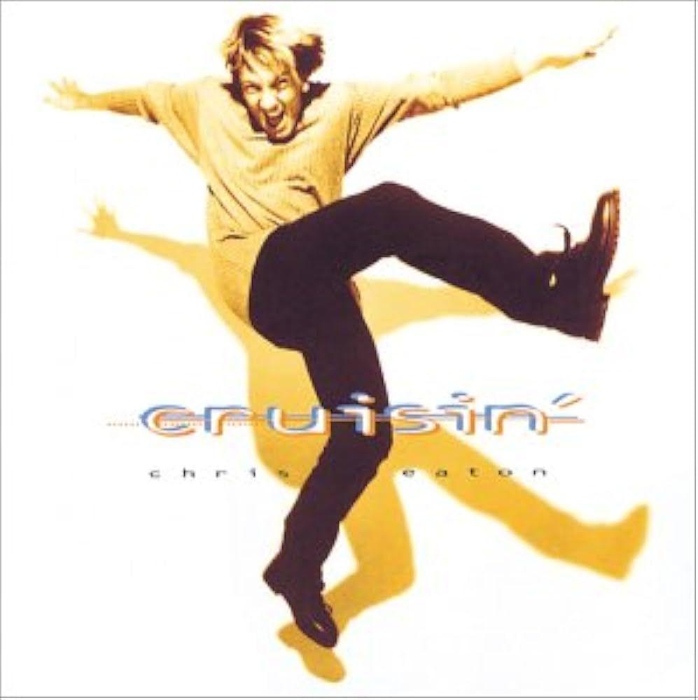 Portada de Álbum "Cruisin'", de Chris Eaton