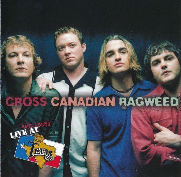 Portada de Álbum "Live And Loud At Billy Bob's Texas", de Cross Canadian Ragweed