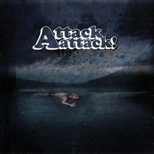 Portada de Álbum "Attack Attack!", de Attack! Attack! (EUA)