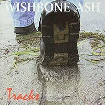 Capa do álbum "Tracks", de Wishbone Ash