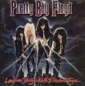 Portada de Álbum "Leather Boyz With Electric Toyz", de Pretty Boy Floyd