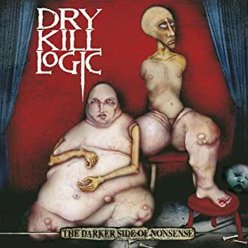Portada de Álbum "The Darker Side Of Nonsense Limited Edition", de Dry Kill Logic