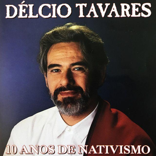 Portada de Álbum "10 Anos de Nativismo", de Délcio Tavares