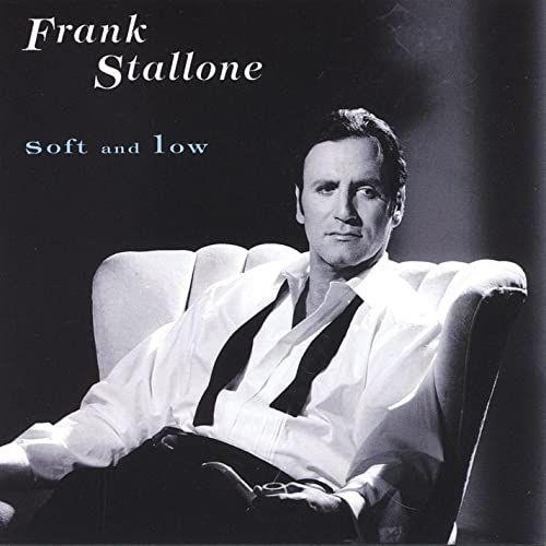 Portada de Álbum "Soft And Low", de Frank Stallone