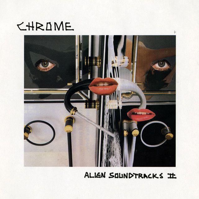 Portada de Álbum "Alien Soundtracks II", de Chrome