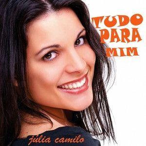 Capa do Álbum "Tudo Para Mim", de Julia Camilo