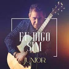 Capa do álbum "Eu Digo Sim", de Junior (Gospel)