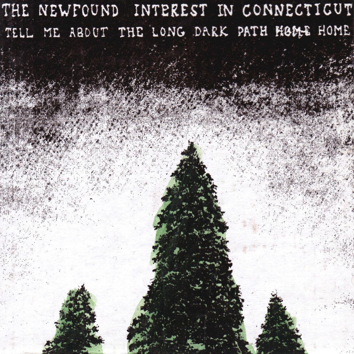 Portada de Álbum "Tell Me About The Long Dark Path Home", de The Newfound Interest In Connecticut