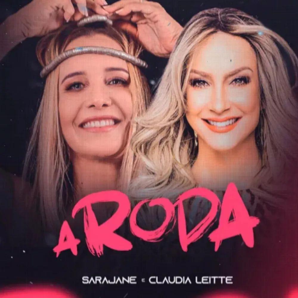 Portada de Sencillo/EP "A Roda (com Cláudia Leitte)", de Sarajane