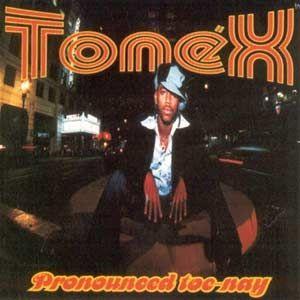 Capa do Álbum "Pronounced Toe-Nay", de Tonéx