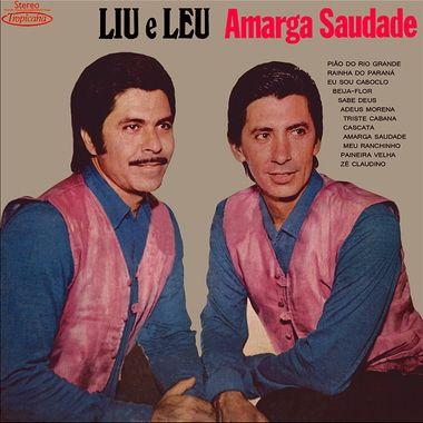Portada del álbum "Amarga Saudade", de Liu e Léu