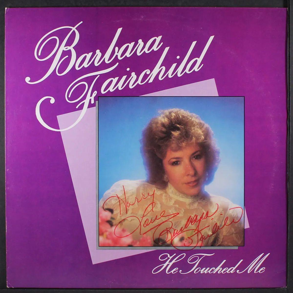 Portada de Álbum "He Touched Me", de Barbara Fairchild