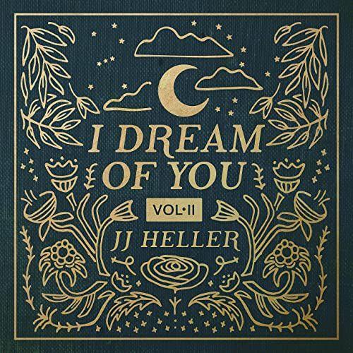Portada de Álbum "I Dream of You Vol.2", de JJ Heller