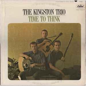 Capa do álbum "Time To Think", de Kingston Trio