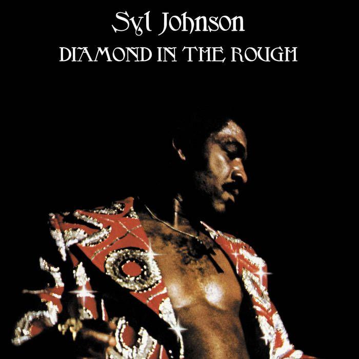 Portada de Álbum "Diamond In The Rough", de Syl Johnson