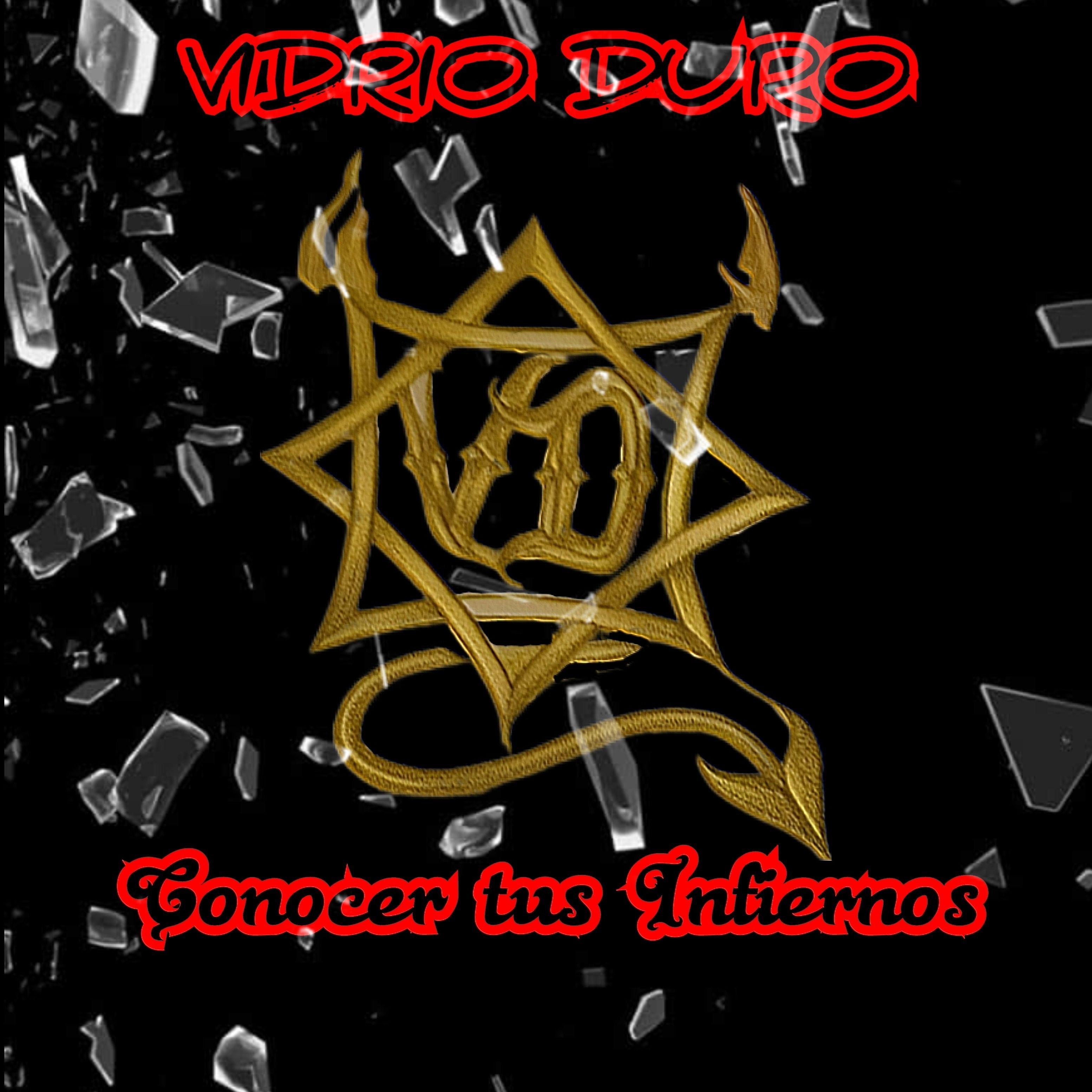 Portada de Álbum "Conocer Tus Infiernos", de Vidrio Duro