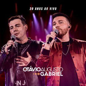 Portada de Álbum "Otávio Augusto & Gabriel (20 Anos Ao Vivo)", de Otávio Augusto e Gabriel